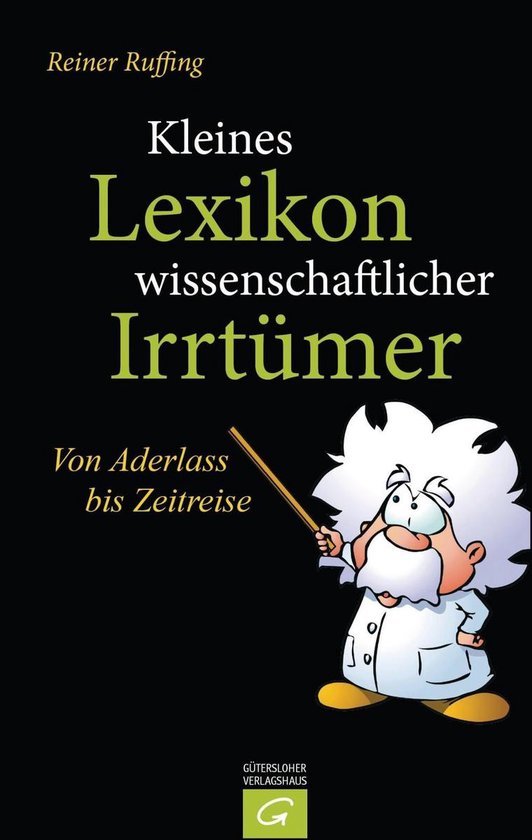 Kleines Lexikon wissenschaftlicher Irrtümer - cover