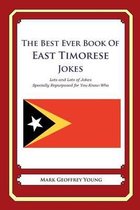 The Best Ever Book of East Timorese Jokes