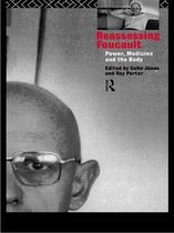 Routledge Studies in the Social History of Medicine - Reassessing Foucault