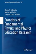 Springer Proceedings in Physics 145 - Frontiers of Fundamental Physics and Physics Education Research