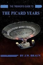 The Trekker's Guide to the Picard Years