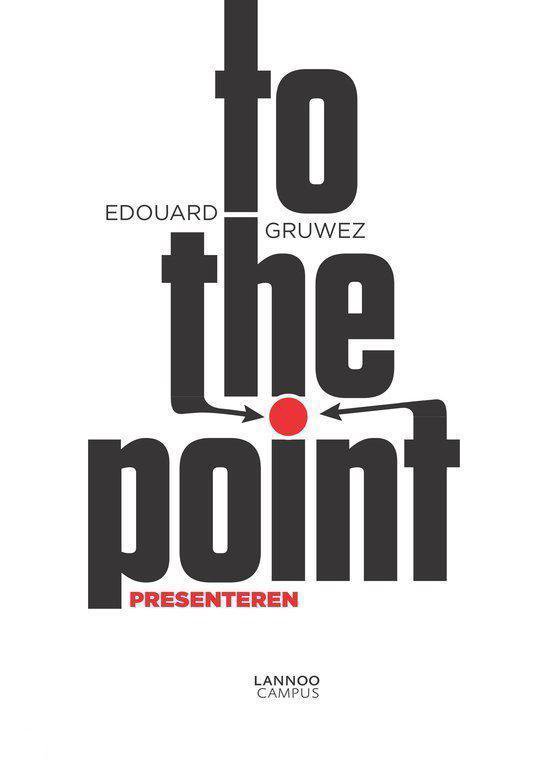 Boekcover met de titel 'to the point' in grote letters, en de ondertitel "PRESENTCEREN".