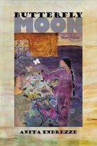 Butterfly Moon: Short Storiesvolume 72