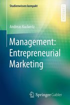Studienwissen kompakt - Management: Entrepreneurial Marketing