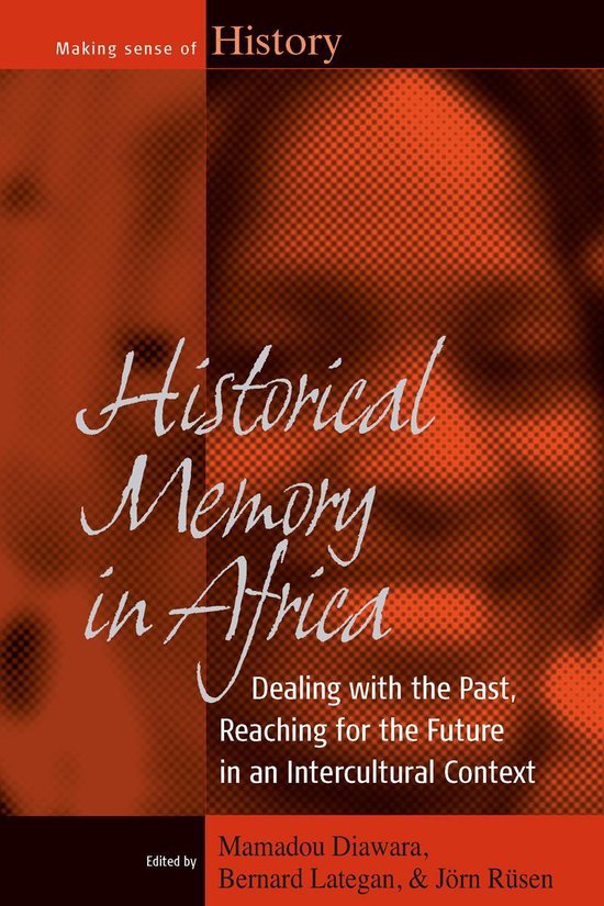 Making Sense of History 12 - Historical Memory in Africa - cover
