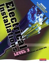Electrical Installations Level 3 2330 Tech Certificate & 2356 Nvq Student Book Rev Edition