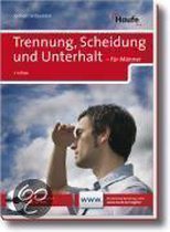 Trennung, Scheidung, Unterhalt - für Männer