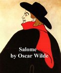 Salome, a short biblical play, in the original French