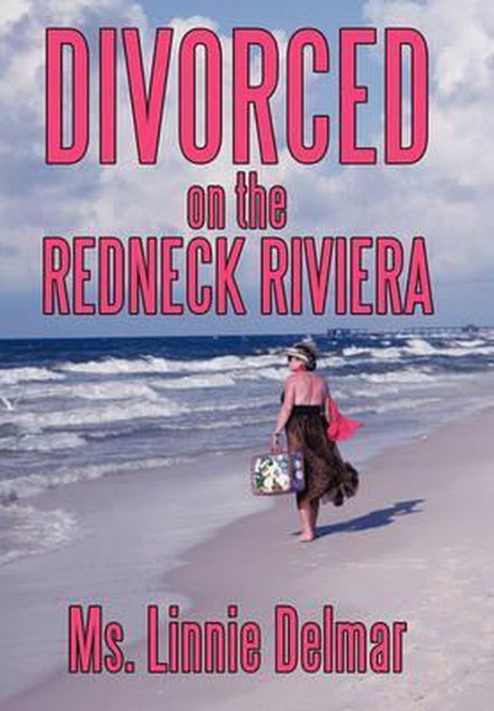 Divorced on the Redneck Riviera - cover