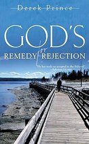 God'S Remedy For Rejection