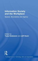 Routledge Studies in Technology, Work and Organizations- Information Society and the Workplace