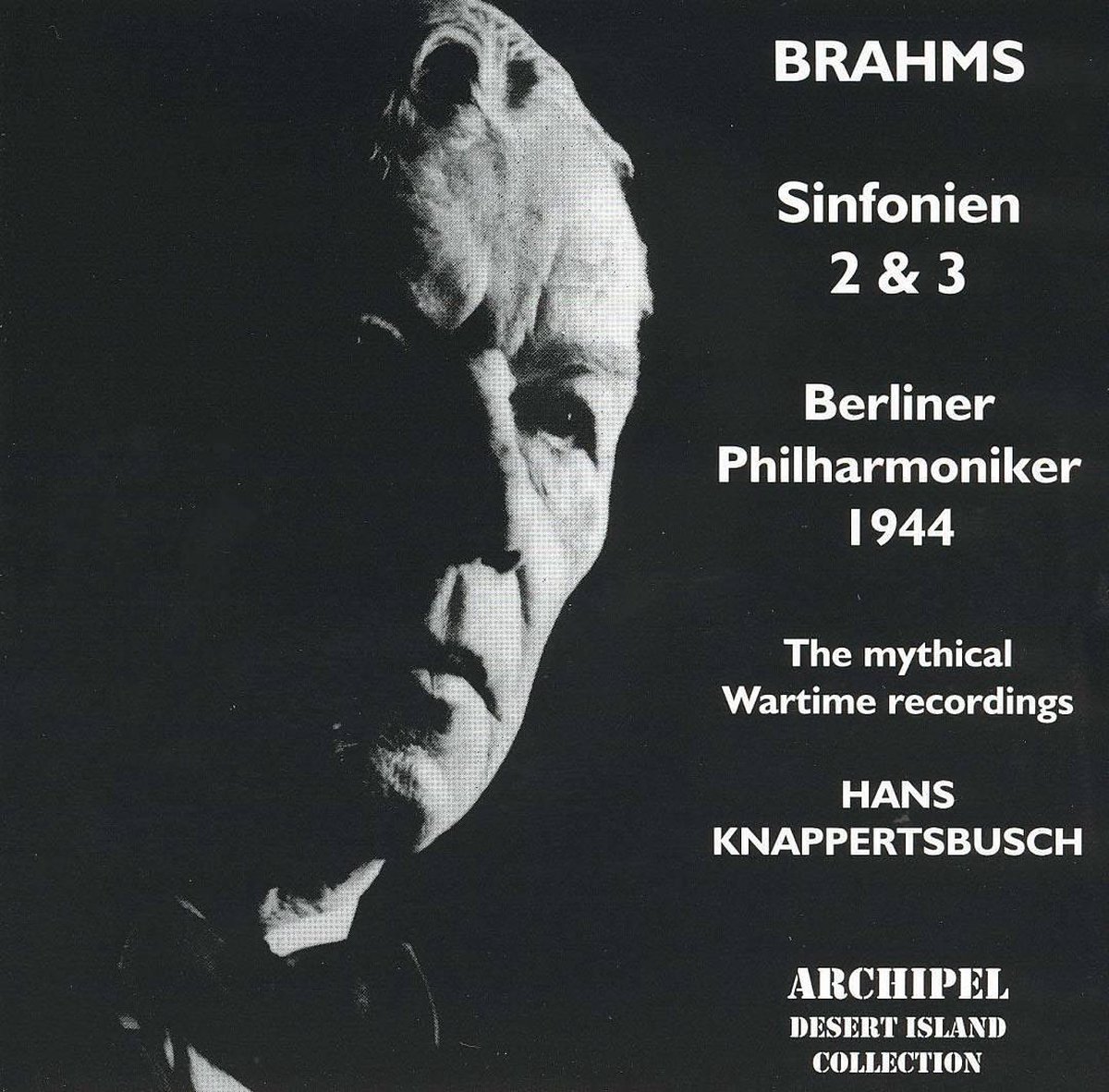Brahms: Symphonies Nos. 2 & 3 (Berlin, 1944)