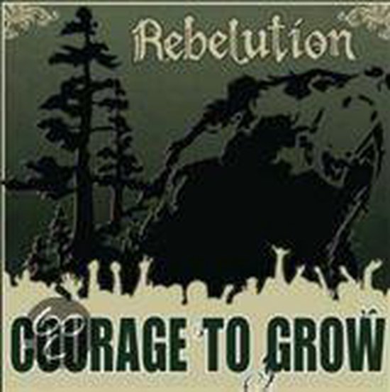 Courage to Grow