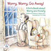 Omslag Worry, Worry, Go Away!