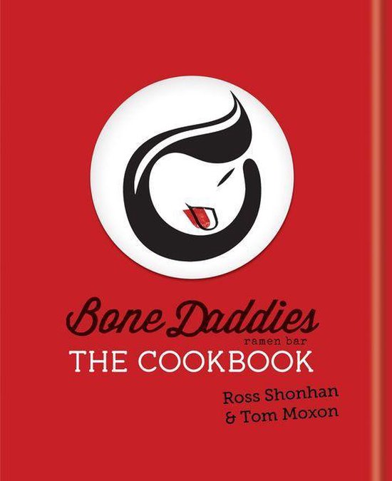 Bone Daddies: The Cookbook - cover