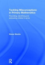 Tackling Misconceptions in Primary Mathematics