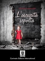 L’oscurità sepolta