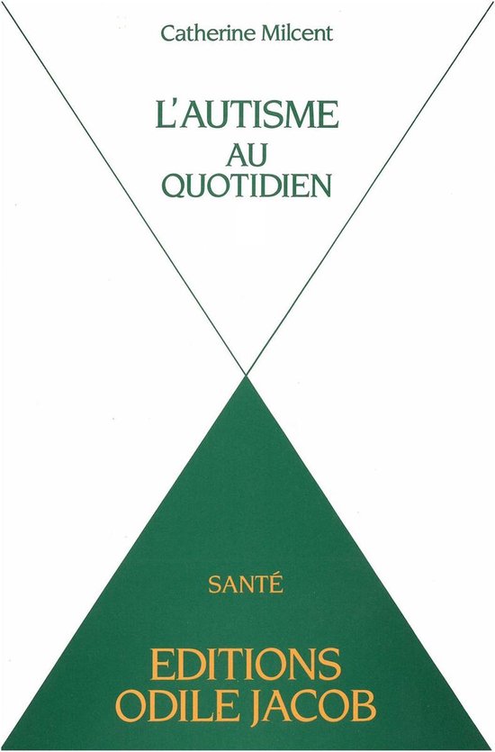 Santé au quotidien - L' Autisme au quotidien - cover