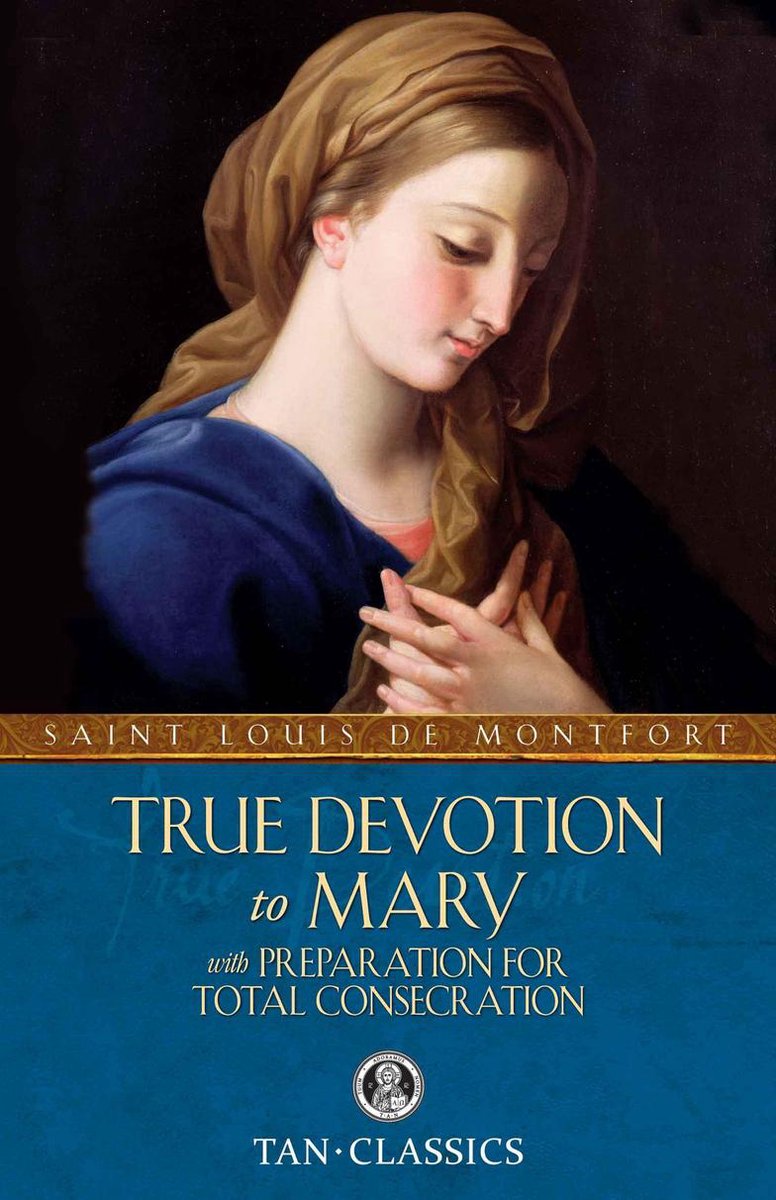 True Devotion to Mary (ebook), St Louis Marie de Montfort 9780895559593 Boeken