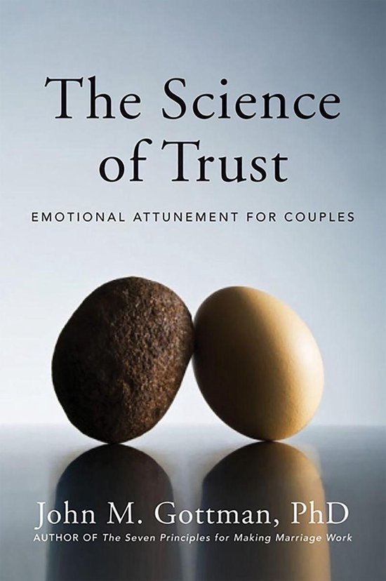 The Science of Trust: Emotional Attunement for Couples - cover