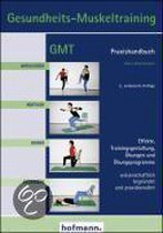 Gesundheits-Muskeltraining (GMT)