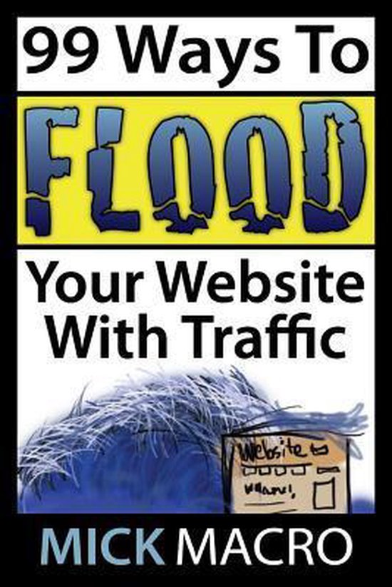 Flood Your Website With Traffic - cover