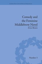 Literary Texts and the Popular Marketplace- Comedy and the Feminine Middlebrow Novel