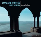Lumiere Portee - Light Within