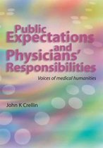 Public Expectations And Physicians' Responsibilites