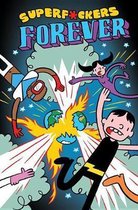 Superf*ckers Forever