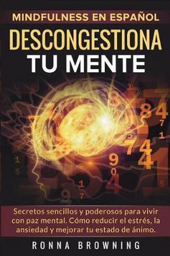 Miedo Y Ansiedad- Mindfulness en español. Descongestiona tu ... - cover