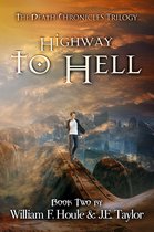 The Death Chronicles 2 - Highway to Hell