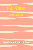 The Quote Log Book