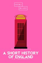 A Short History of England The Pink Classics