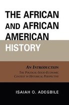The African and African American History