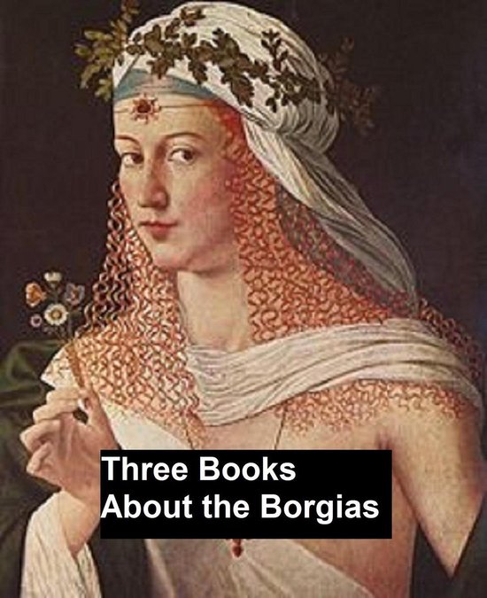 Three Books About the Borgias - cover
