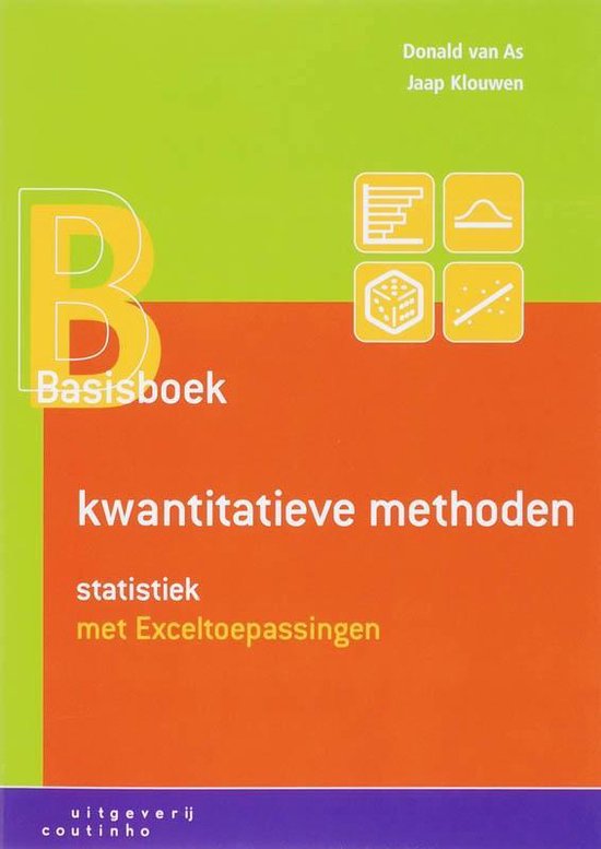 Voorkant van Basisboek Kwantitatieve Methoden Statistiek met oranje en groene kleurvlakken, grote gele B en vier iconen.