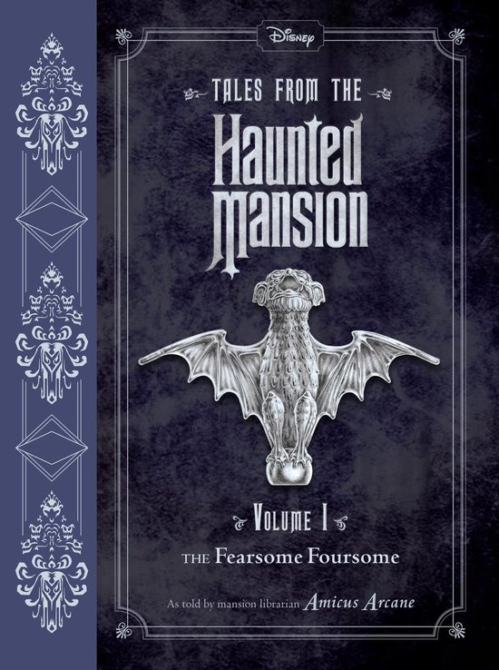 Tales from the Haunted Mansion - Tales from the Haunted Mansion: Volume I