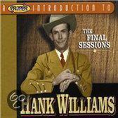Proper Introduction to Hank Williams: The Final Sessions