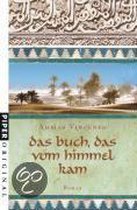 Das Buch, das vom Himmel kam