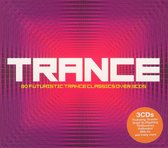 Decadance Trance: 30 Futuristic Trance Classics