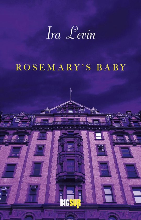 BIGSUR Rosemary’s Baby (ebook), Ira Levin 9788869980145 Boeken bol