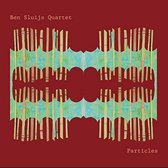 Ben Sluijs Quartet - Particles (CD)