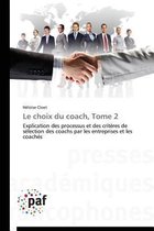 Le Choix Du Coach, Tome 2