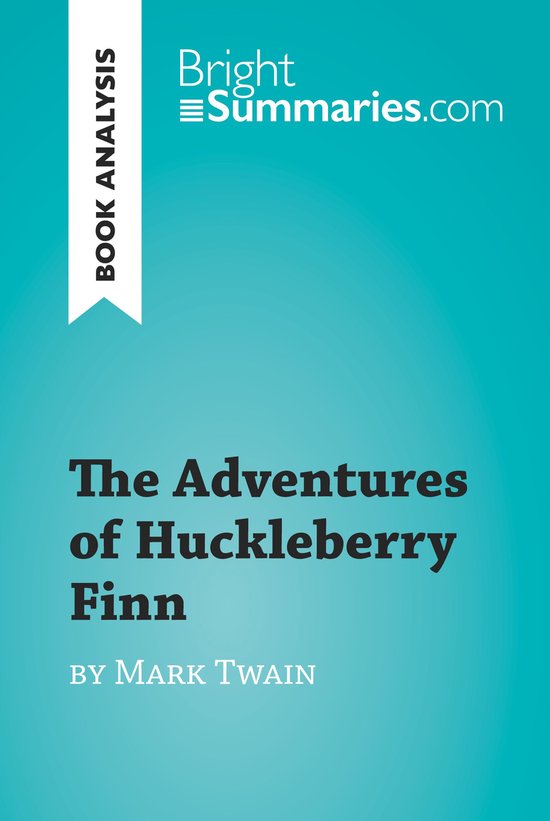 BrightSummaries.com - The Adventures of Huckleberry Finn by  ... - cover