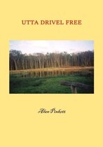 UTTA Drivel Free