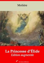 La Princesse d'Élide – suivi d'annexes