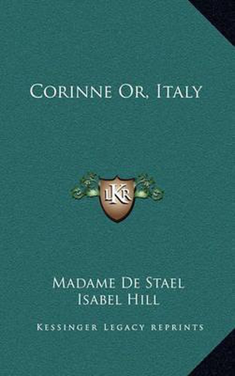 Corinne Or, Italy van Madame De Stael