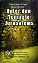 Unter den Tempeln Jerusalems