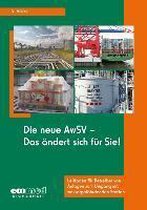 Die neue AwSV - Das ändert sich für Sie!